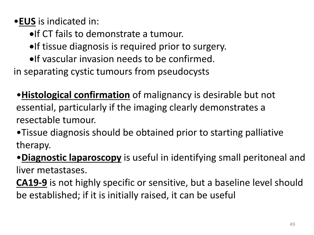eus is indicated in if ct fails to demonstrate