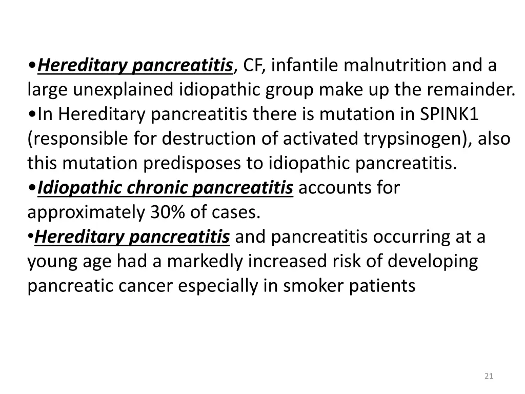 hereditary pancreatitis cf infantile malnutrition