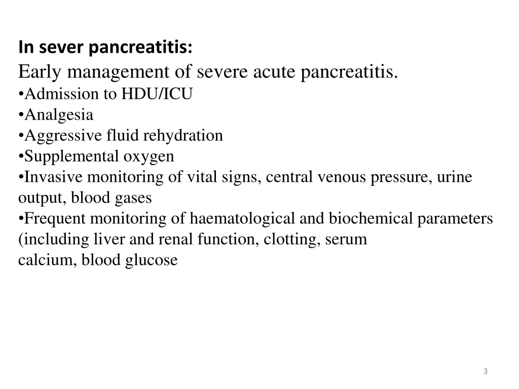 in sever pancreatitis early management of severe