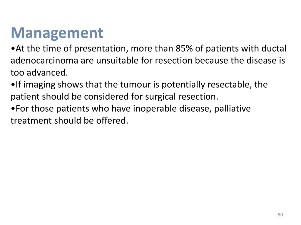 management at the time of presentation more than