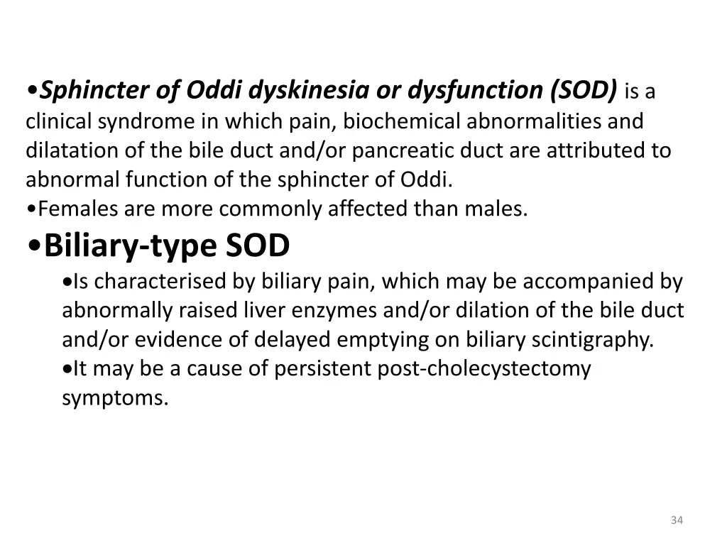 sphincter of oddi dyskinesia or dysfunction