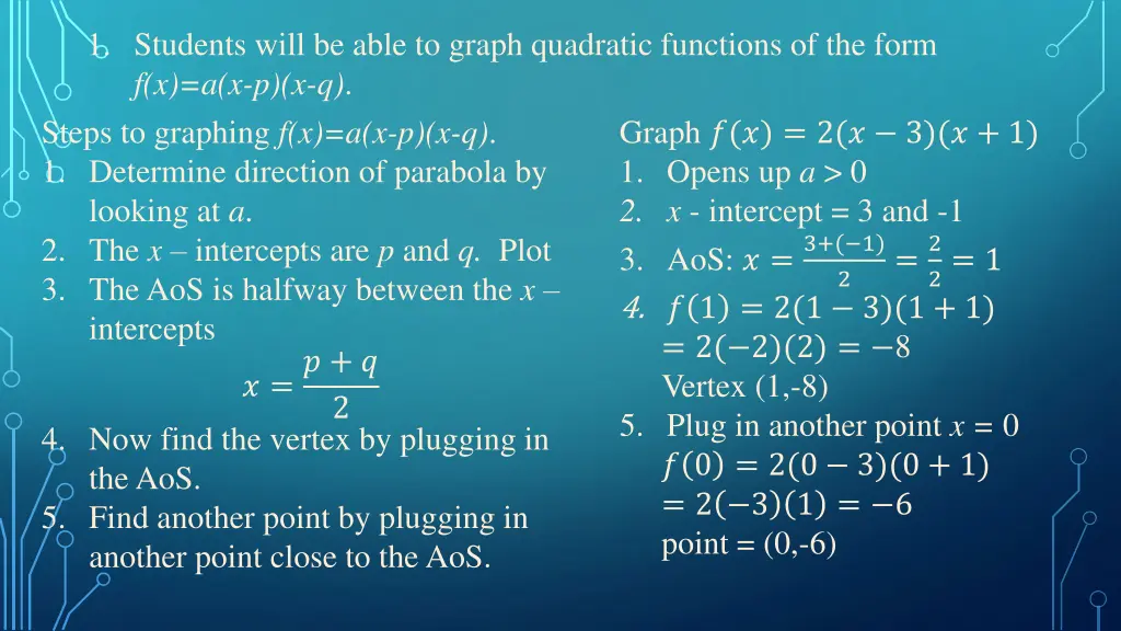 1 students will be able to graph quadratic 4