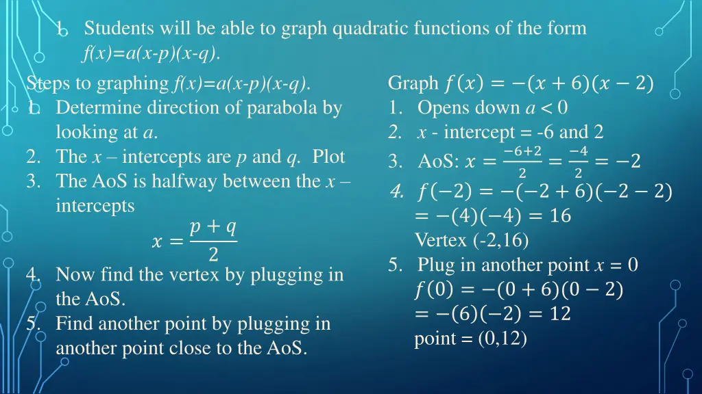 1 students will be able to graph quadratic 5