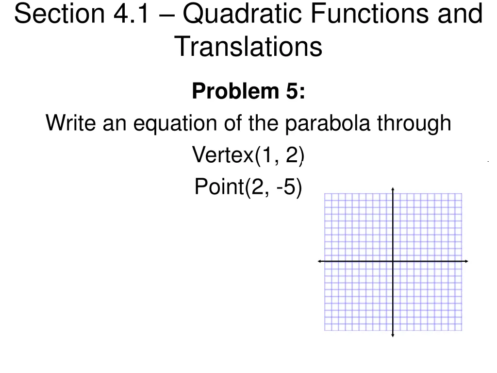 section 4 1 quadratic functions and translations 19