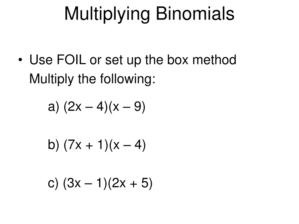multiplying binomials