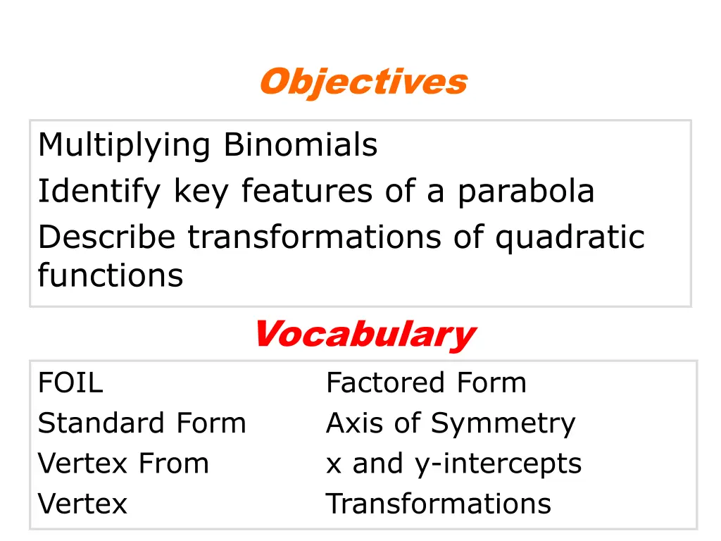 objectives