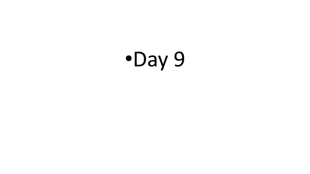 day 9