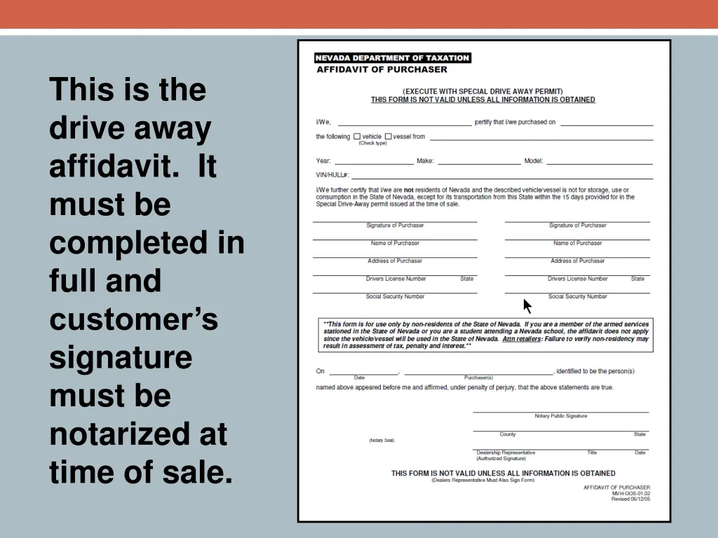 this is the drive away affidavit it must