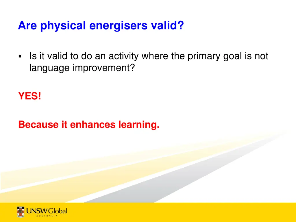 are physical energisers valid