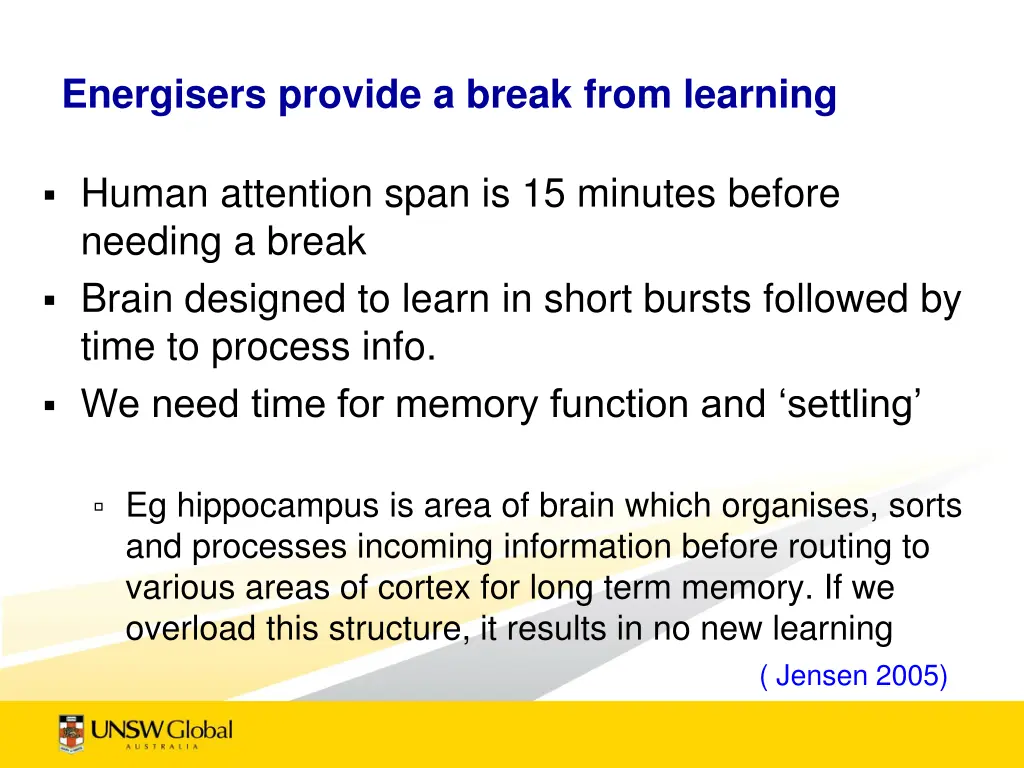 energisers provide a break from learning