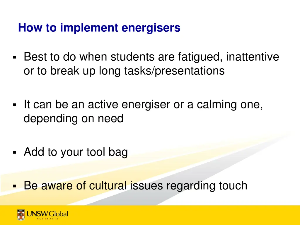 how to implement energisers 1