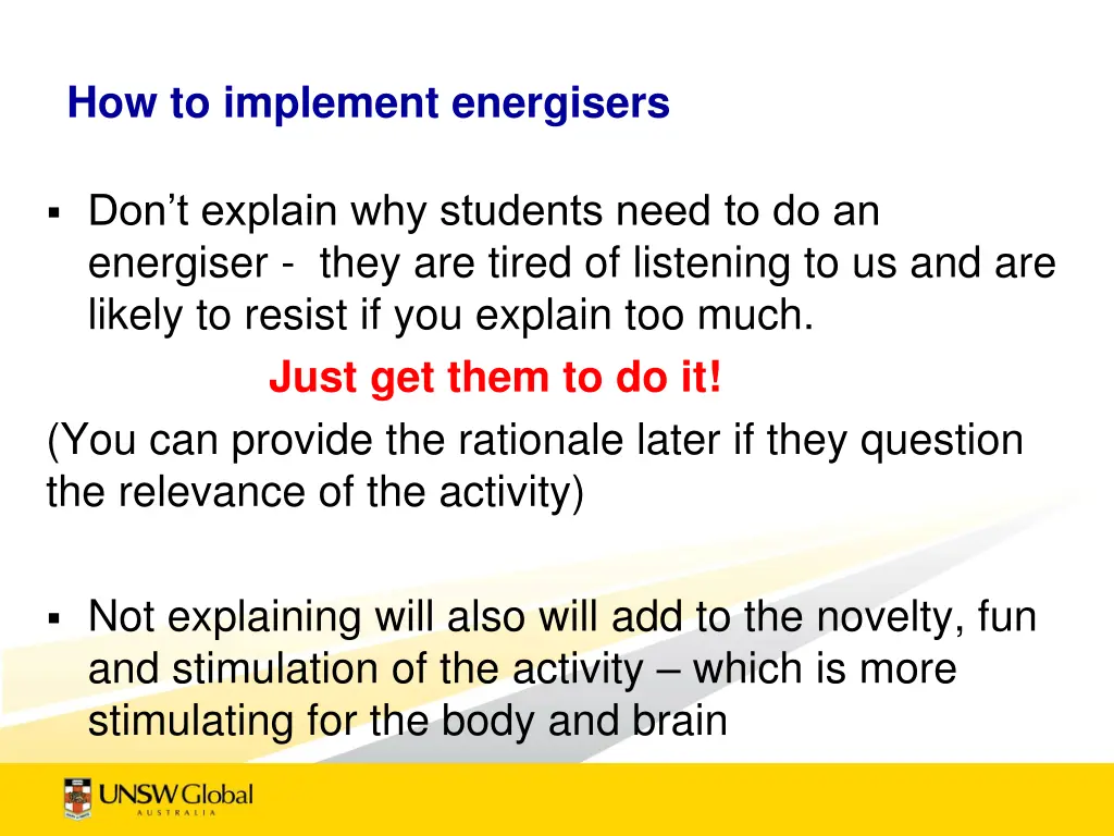 how to implement energisers