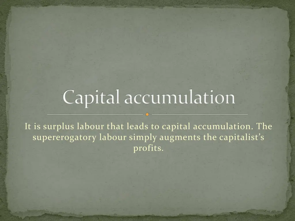 capital accumulation