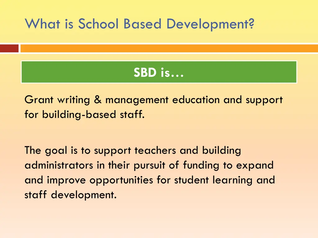 what is school based development