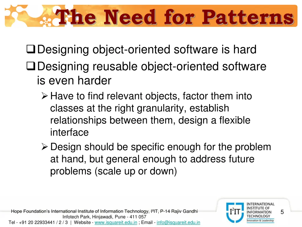 the need for patterns