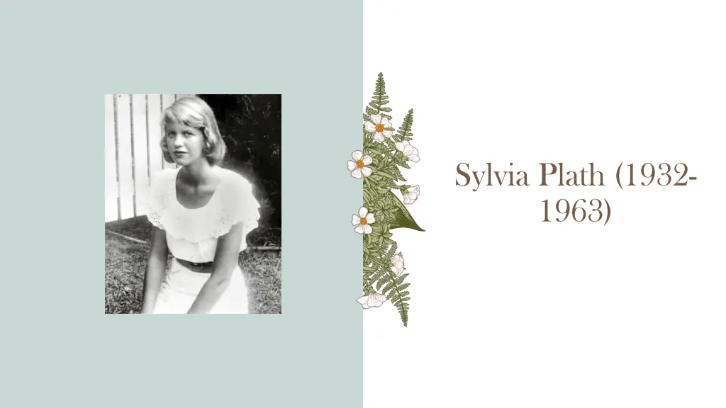 sylvia plath 1932 1963
