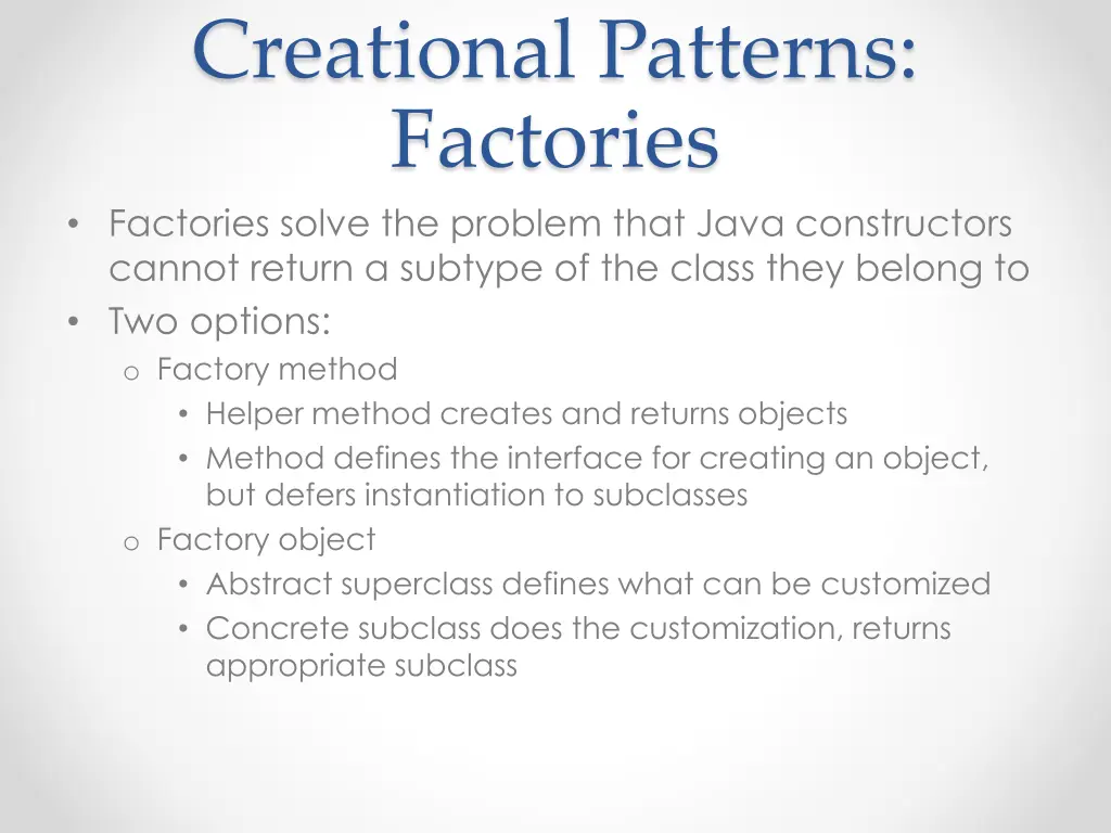 creational patterns factories factories solve