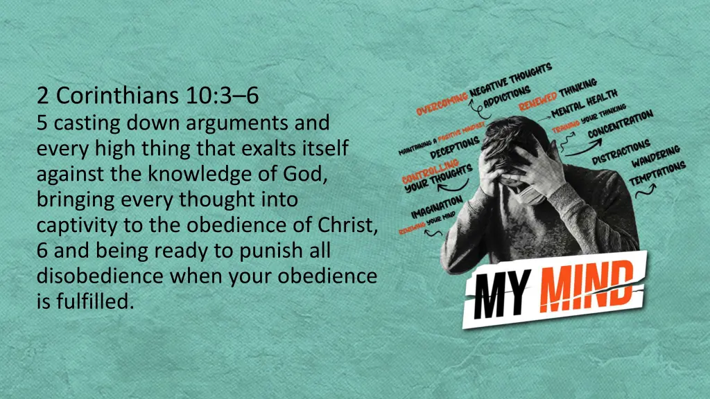 2 corinthians 10 3 6 5 casting down arguments