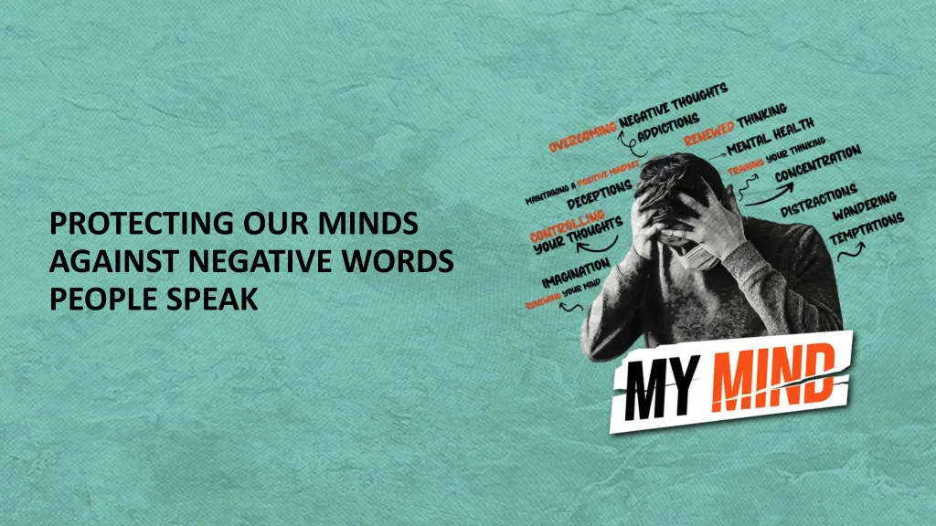 protecting our minds against negative words