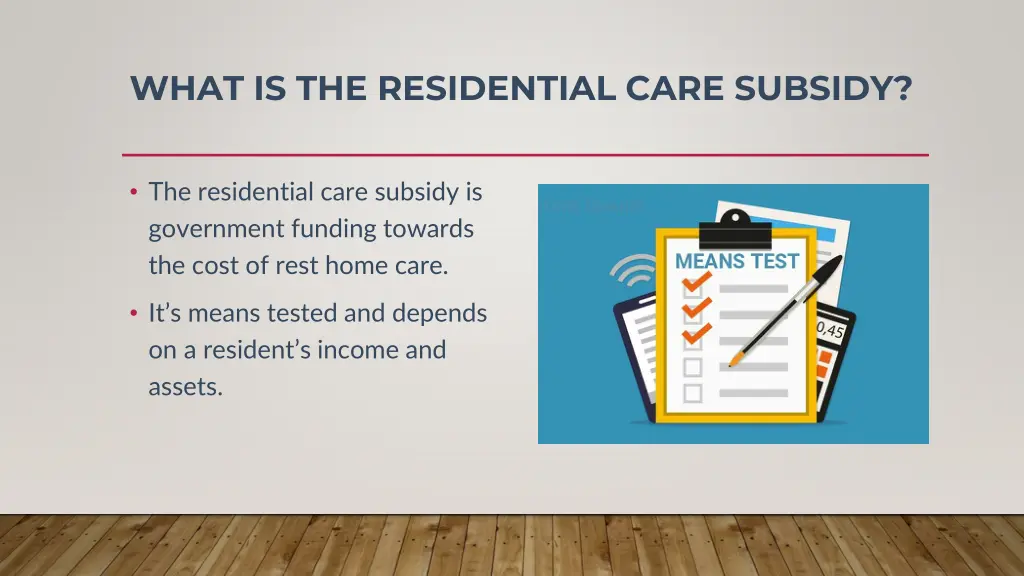 what is the residential care subsidy