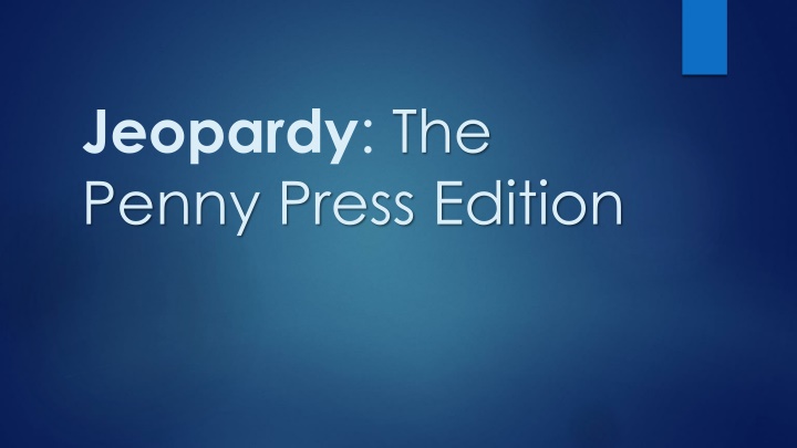 jeopardy the penny press edition