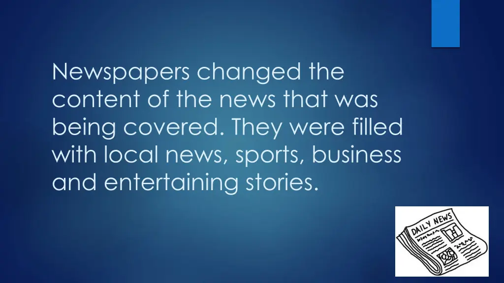 newspapers changed the content of the news that