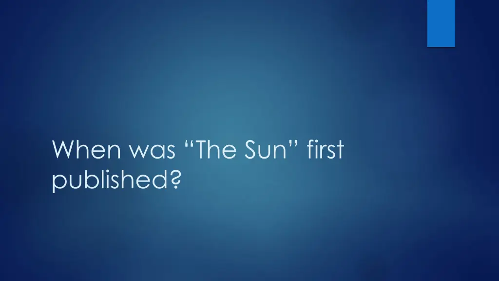 when was the sun first published