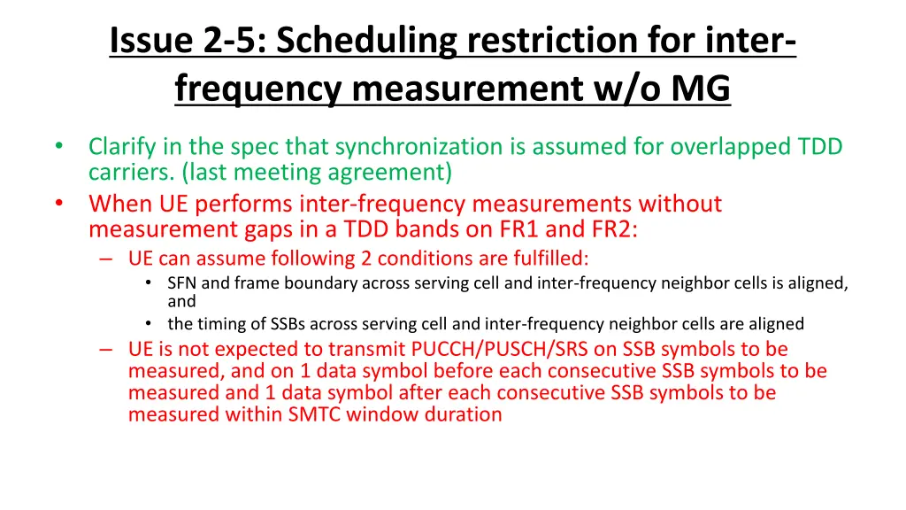 issue 2 5 scheduling restriction for inter