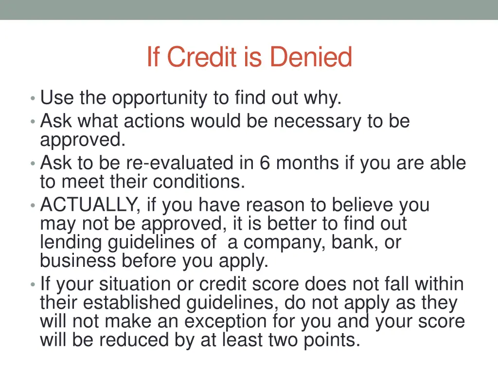 if credit is denied