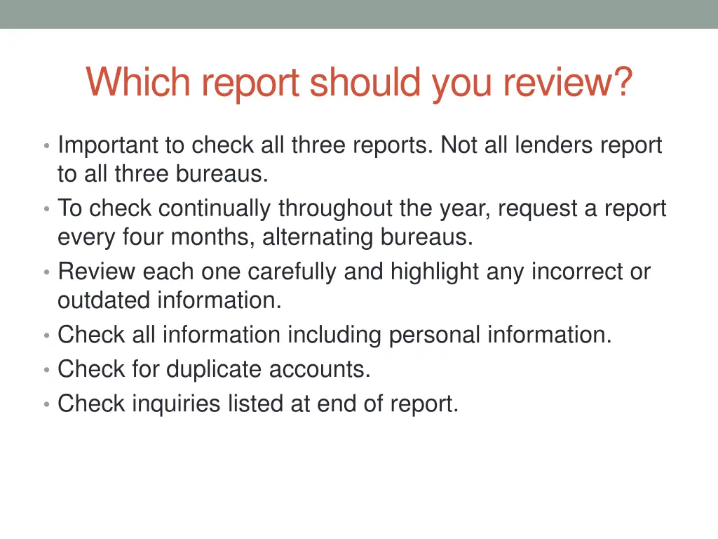 which report should you review