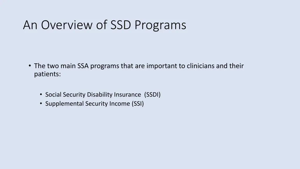 an overview of ssd programs