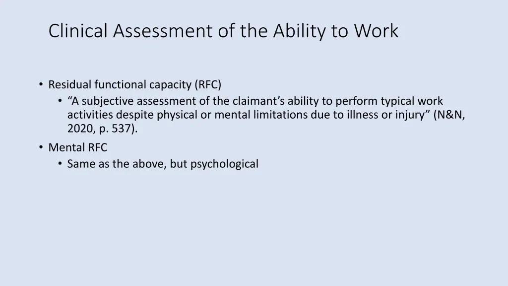 clinical assessment of the ability to work