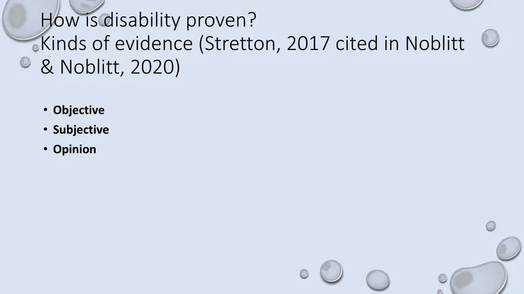 how is disability proven kinds of evidence