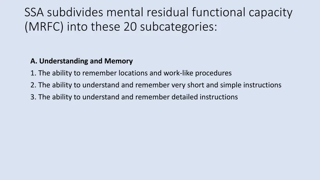ssa subdivides mental residual functional
