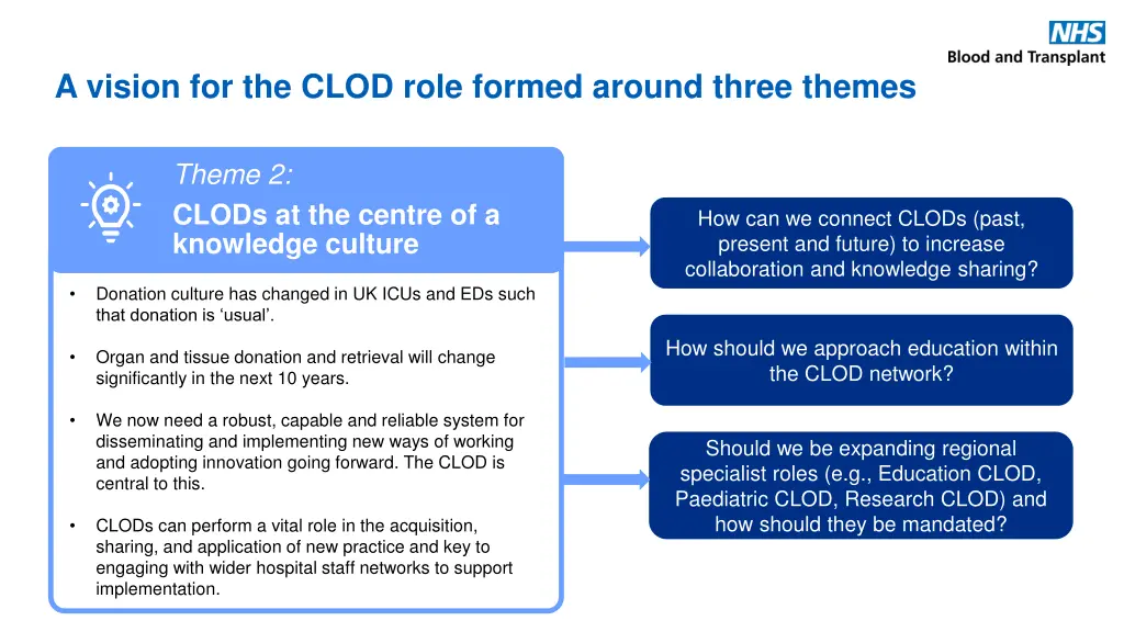 a vision for the clod role formed around three 2