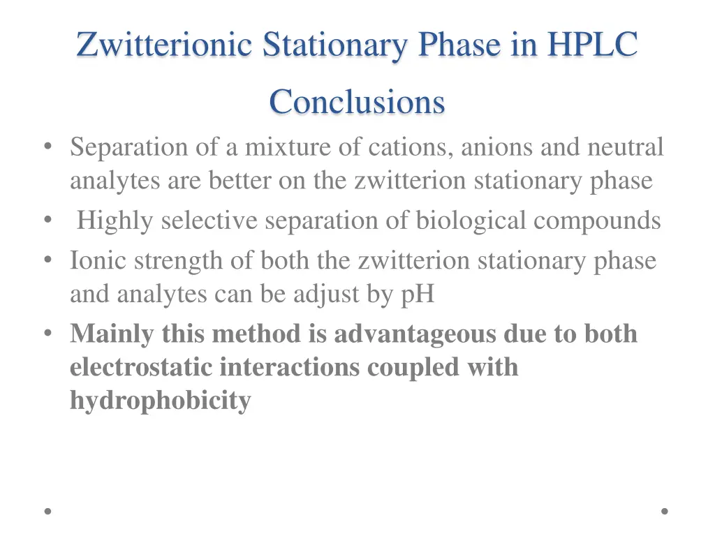 zwitterionic stationary phase in hplc conclusions