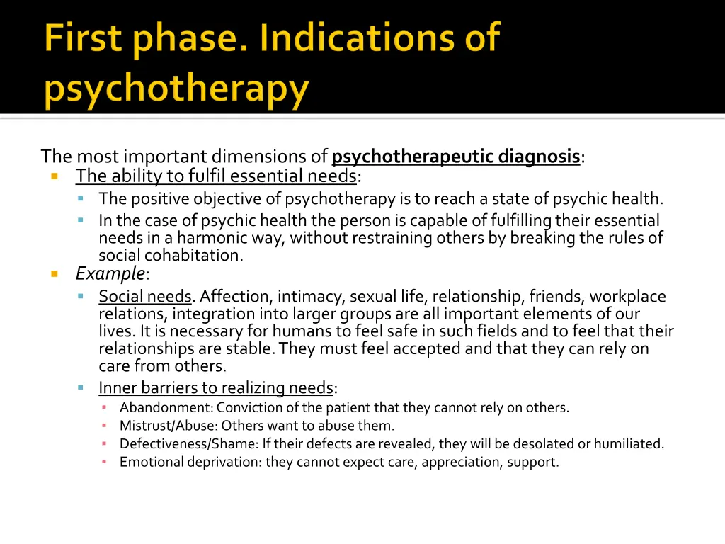 the most importantdimensionsof psychotherapeutic