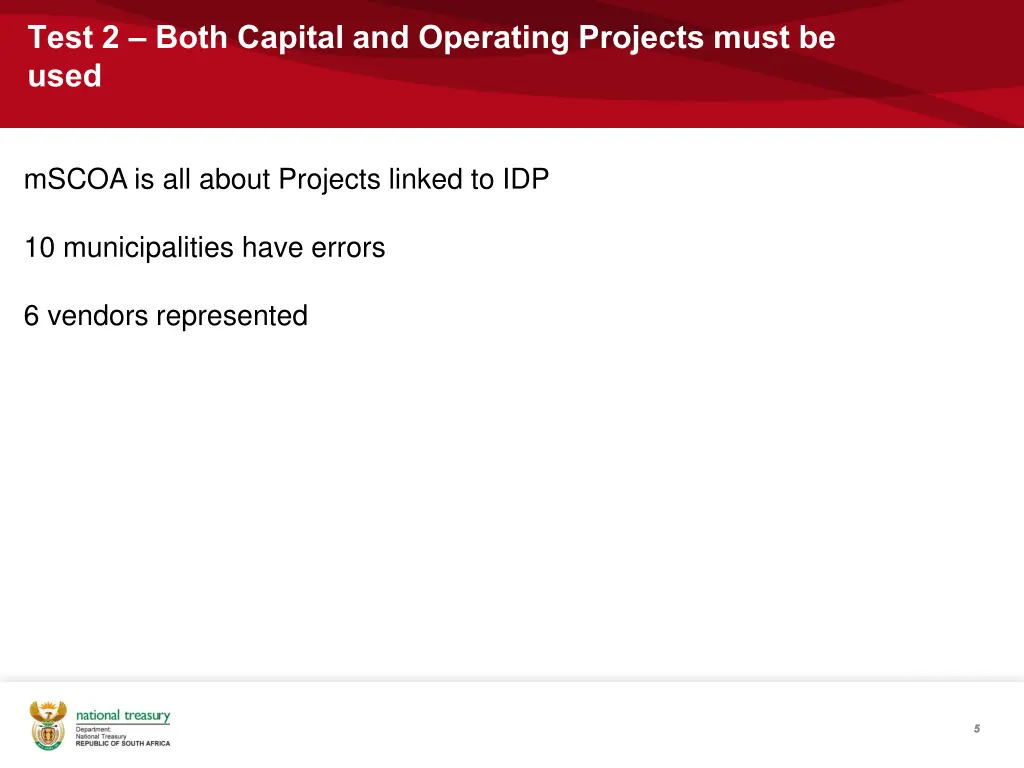 test 2 both capital and operating projects must