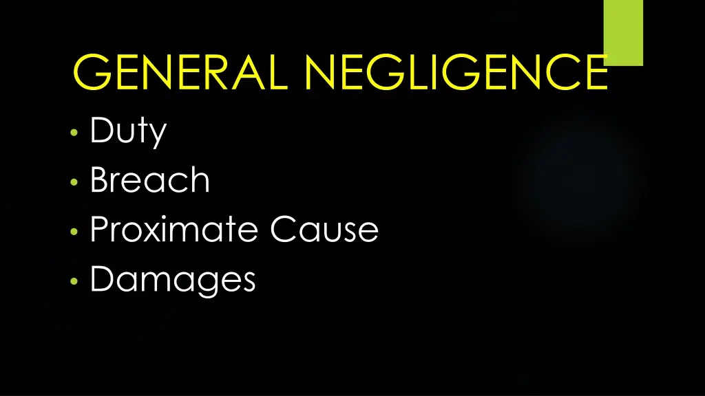 general negligence duty breach proximate cause