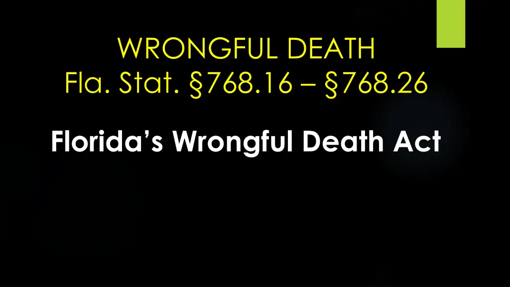 wrongful death fla stat 768 16 768 26