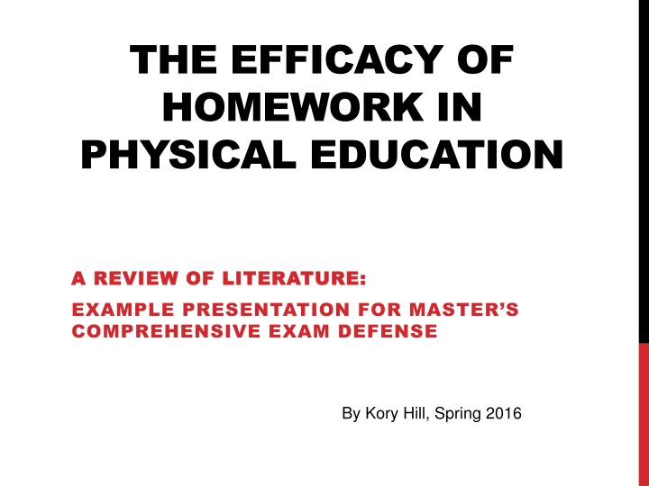 the efficacy of homework in physical education