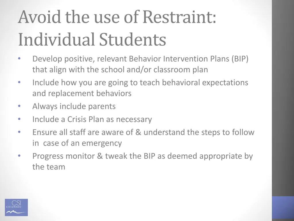 avoid the use of restraint individual students