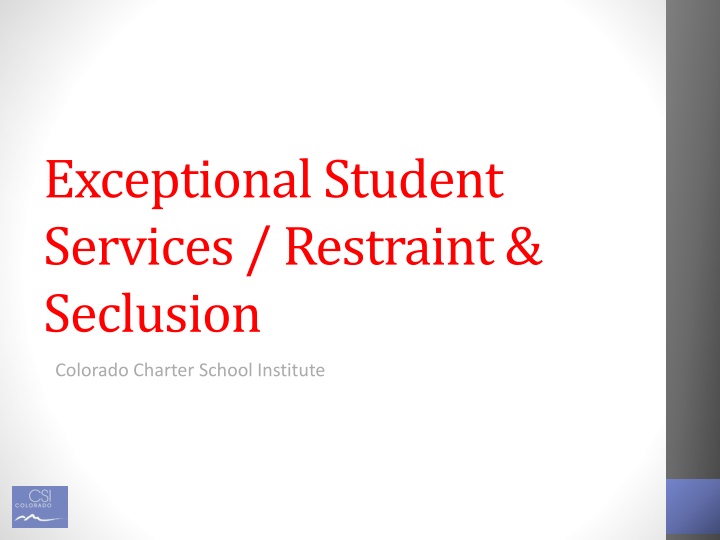 exceptional student services restraint seclusion