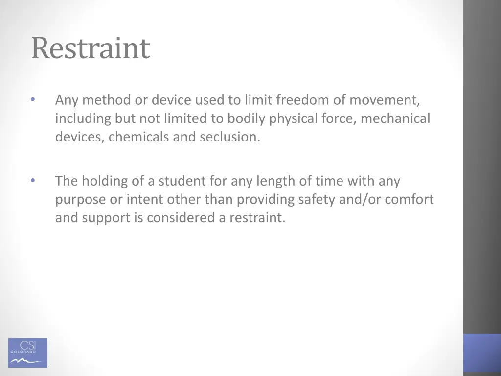 restraint