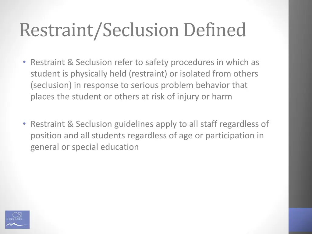 restraint seclusion defined
