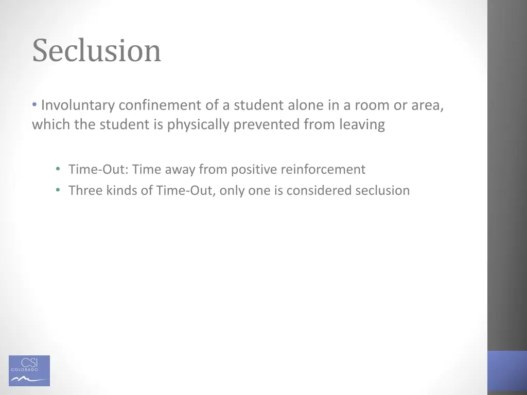seclusion