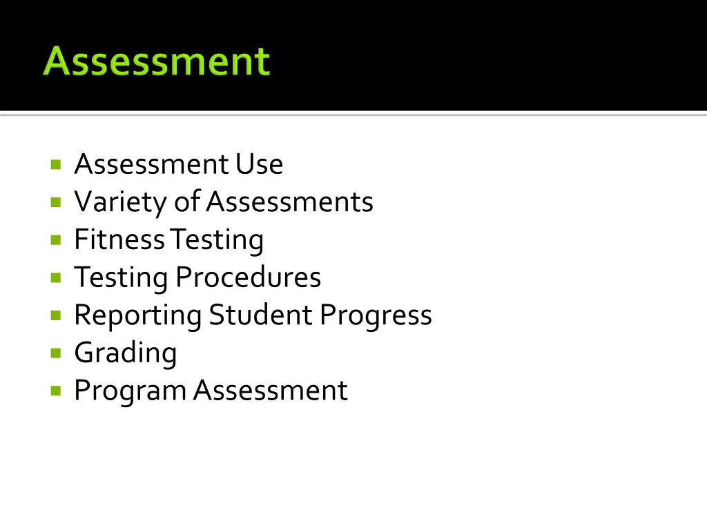 assessment use variety of assessments fitness