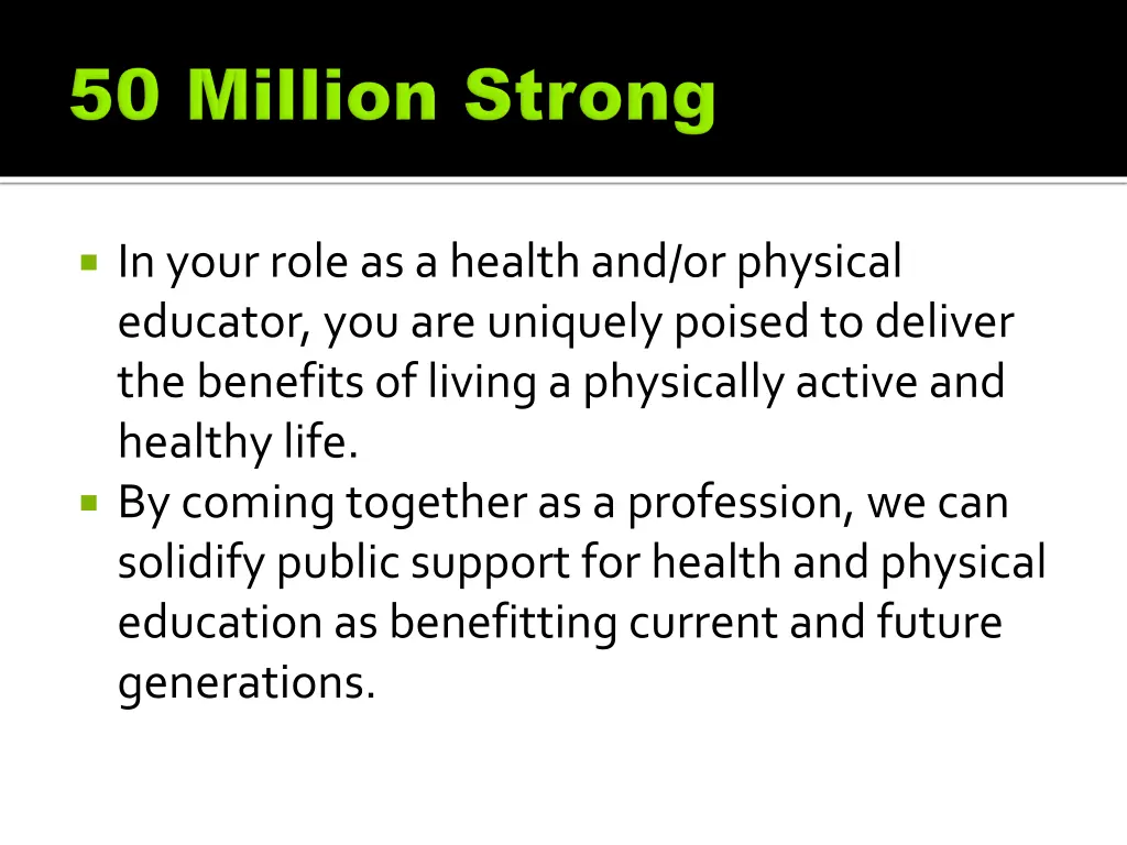 in your role as a health and or physical educator