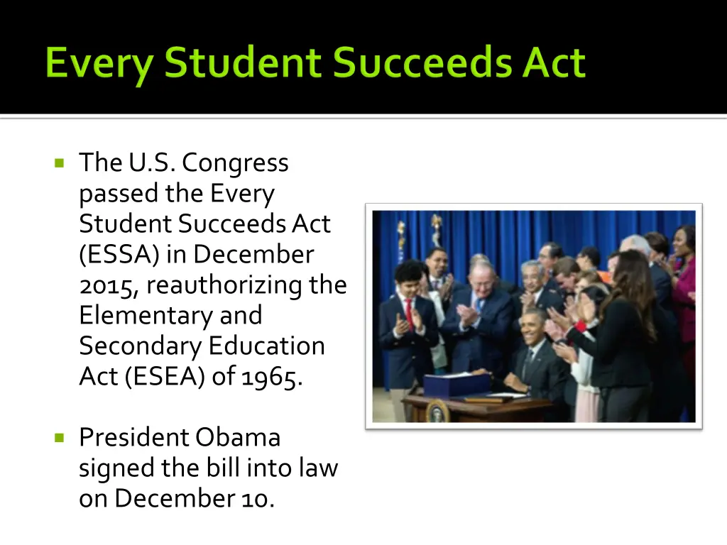 the u s congress passed the every student