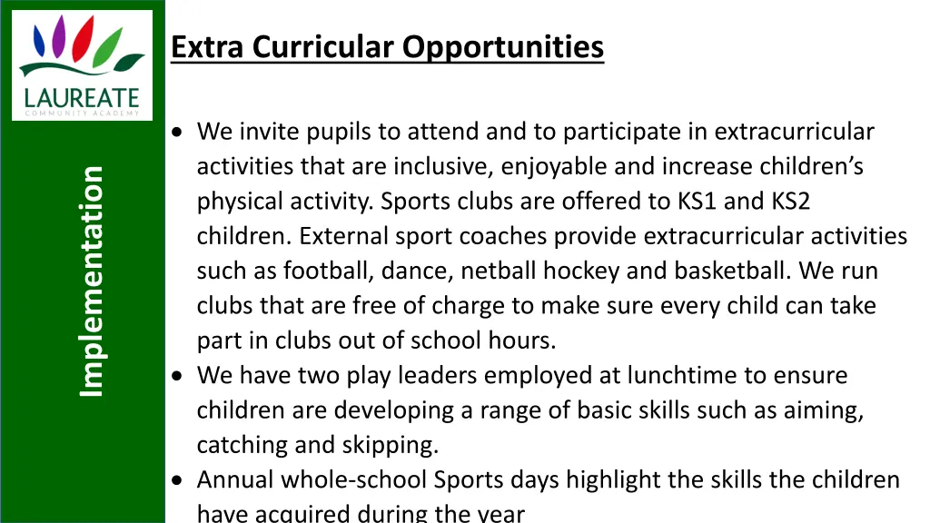 extra curricular opportunities